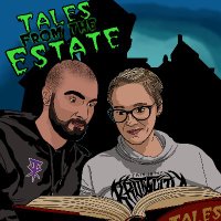 Tales From The Estate Podcast (@estatetales) 's Twitter Profile Photo