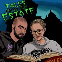 Tales From The Estate Podcast(@estatetales) 's Twitter Profile Photo