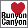 The Official Runyon Canyon Site. Designed by fans of Runyon Canyon for Runyon Canyon fans. Stay up-to-date with EVERYTHING Runyon Canyon related.