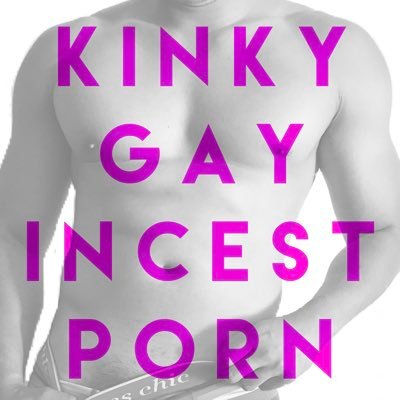 INCEST❌PORN❌46K❌ (@kinkygayincest) / Twitter picture picture