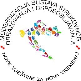 Projekt sufinanciran iz ESF fonda
Nositelj projekta Agencija za strukovno obrazovanje i obrazovanje odraslih. 
Vrijednost projekta 232.848.999,94 HRK.