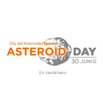 Cuenta oficial del Día del Asteroide en castellano. Creando conciencia para proteger a la Tierra de los asteroides. #Divulgación #Ciencia