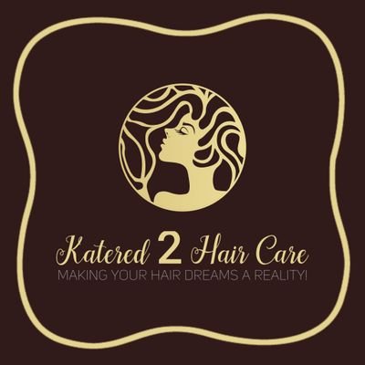 Katered 2 Hair Care