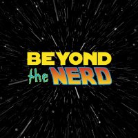 Beyond The Nerd(@ByondtheNerd) 's Twitter Profile Photo