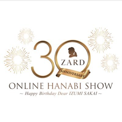 【公式】ZARD_ONLINE HANABI SHOW Profile