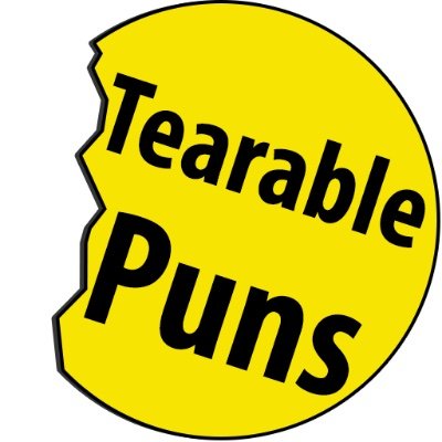 TearablePuns, Ripping Funny Puns, Jokes, and One Liners!