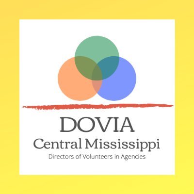 Directors of Volunteers in Agencies (DOVIA) - Central Mississippi Chapter. We LOVE and SERVE volunteers!