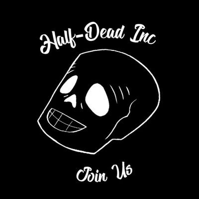 Half-Dead Inc