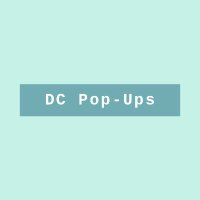 DC Pop-Ups (@dcpopups) 's Twitter Profile
