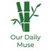 OurDailyMuse