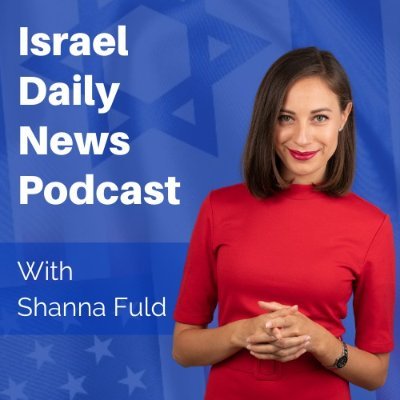 An energetic roundup of the top 5 news stories coming out of Israel. Each show ends with 🎵. Get caught up quickly with @ShannaFuld.