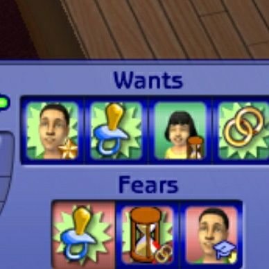 Just a tribute account to the Sims 2 Wants and Fears system, truly the best feature in the game. She/Her
