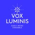 Vox Luminis (@vluminis) Twitter profile photo Vox Luminis (@vluminis) Twitter profile photo