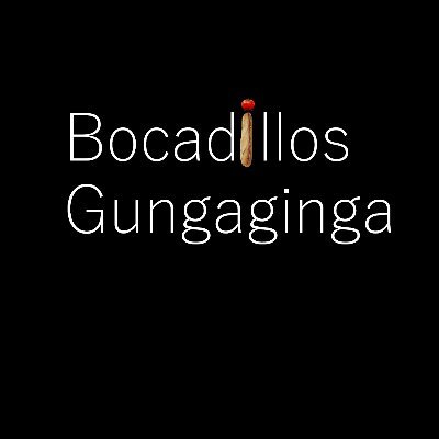 Bocadillos Gungaginga, no la mejor calidad, pero sí el mejor precio.