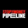 StopMoneyPipe's profile picture. The #StopTheMoneyPipeline coalition is 240+ organizations strong. Together we are holding the financial backers of climate chaos accountable.