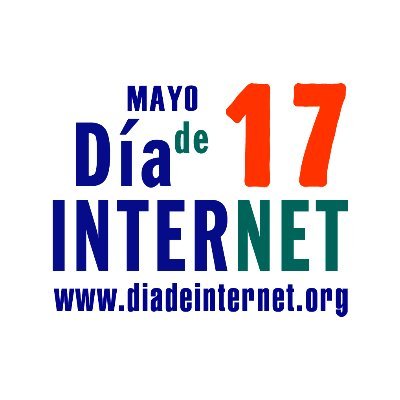 #diadeinternet, 17 de mayo Día Mundial de Internet