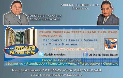 Al Día en Bienes Raices te invita a escucharnos en el Programa Especializado en el Ramo Inmobiliario
Radio Ritmo 100.9 FM 
De Lunes a Viernes 
De 7 a 8am