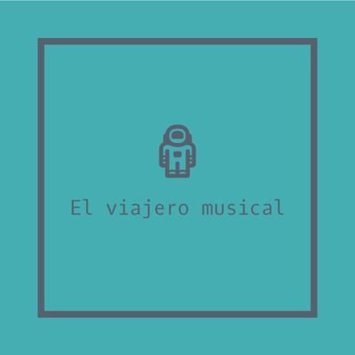 Actualidad e historia musical |Síguenos en ig: @_elviajeromusical |