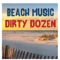 Beach Music Dirty Dozen (@beachdozen) 's Twitter Profile Photo