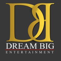 DREAM BIG ENTERTAINMENT (@dreambigentert1) 's Twitter Profile