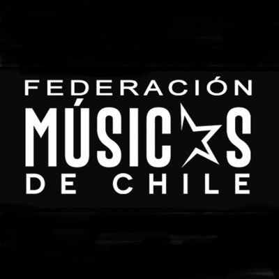 Fomento de la Música Chilena y la Protección y defensa de los derechos sociales y laborales de sus trabajadorxs! Dentro y fuera de 🇨🇱