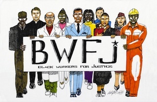 BWFJ believes that African American workers need self organization to empower ourselves at the workplace, in communities and throughout the whole of US society.