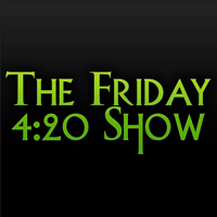 TheFriday420's profile picture. The Friday 4:20 Show coming soon... http://t.co/khx8oZ1GXo - the radio discussion show for & by the 420friendly