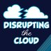 Disrupting the Cloud (@disruptthecloud) artwork