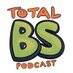 Total BS Podcast (@thetotalbspod) Twitter profile photo