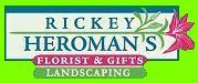 Rickey Heroman's continues the Heroman family tradition offering the finest floral services. We have an extensive bridal registry - great gifts and home decor.