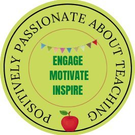 Positively Passionate About Teaching