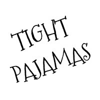 Tight Pajamas(@PajamasTight) 's Twitter Profileg