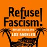 RefuseFascismLA's profile picture. The Trump Fascist Regime Must Go NOW! In the Name of Humanity We Refuse to Accept a Fascist America!