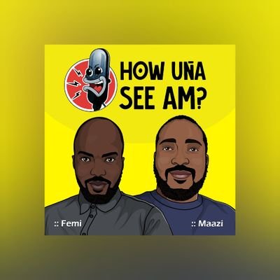 The purpose of this podcast na to discuss the things wey dey affect us as a people and our community, both positively and negatively. #HowUnaSeeAm #SabiNation