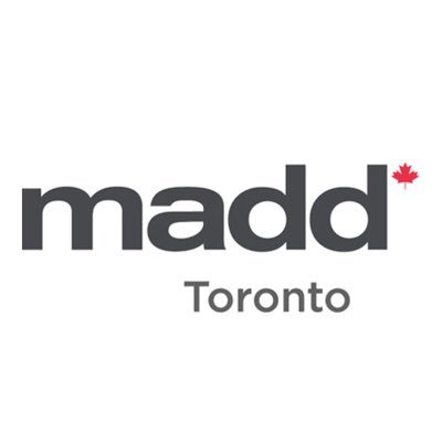 MADD Toronto Chapter. MADD is a volunteer-based, non-profit organization that exists to stop impaired driving and support victims of this violent crime.