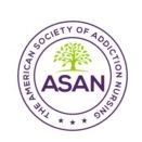 ASAN is The Voice of Addiction Nursing. ASAN provides addiction leadership, collaboration, education and support to all Nurses.