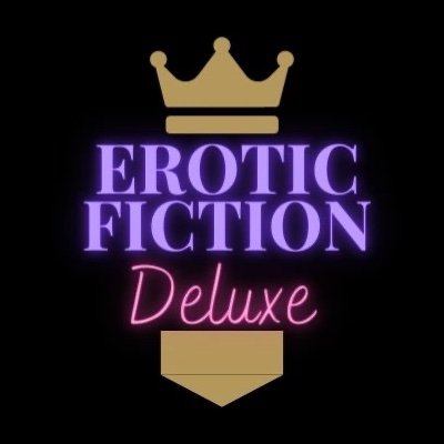 Erotic Fiction Deluxe
A meme for everyone, the hottest stories for you and by you