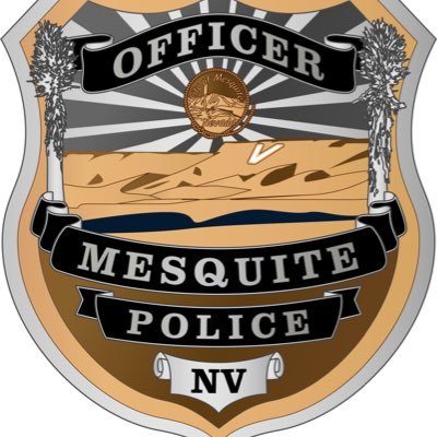 Official page of the Mesquite Police Department. For emergencies call 9-1-1 and for assistance call (702) 346-6911. Twitter not monitored 24/7.