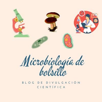 Blog de divulgación científica | Biotecnología de microorganismos 😍. Por @ElianaEstef