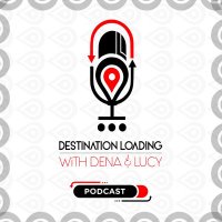 Destination Loading WiTH Dena & Lucy(@Dest_Loading) 's Twitter Profile Photo
