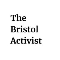 The Bristol Activist(@BristolActivist) 's Twitter Profile Photo