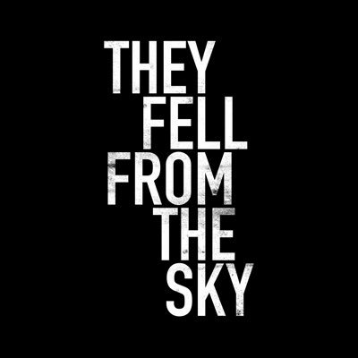 They Fell From The Sky