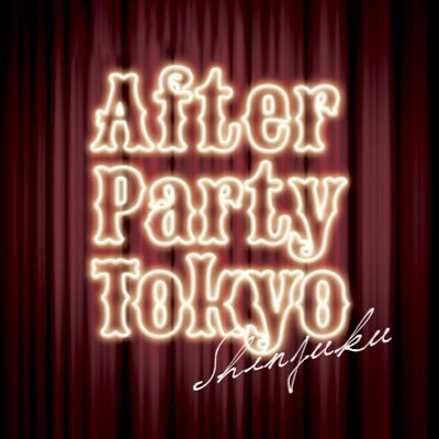 AFTER PARTY TOKYO 歌舞伎町リトルキャバレーさんのプロフィール画像