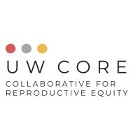 UW CORE- The Collaborative for Reproductive Equity (@wisccore) 's Twitter Profile Photo UW CORE- The Collaborative for Reproductive Equity (@wisccore) 's Twitter Profile Photo