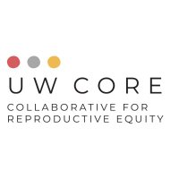 UW CORE- The Collaborative for Reproductive Equity(@WiscCORE) 's Twitter Profile Photo