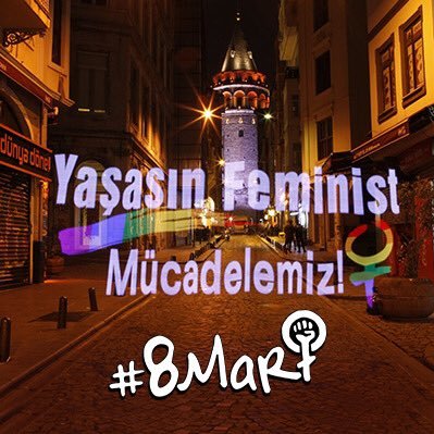 8 Mart Feminist Gece Yürüyüşü