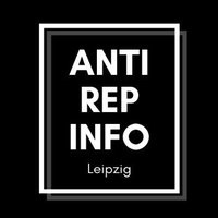 ANTIREP INFO Leipzig(@antirepinfo_le) 's Twitter Profile Photo