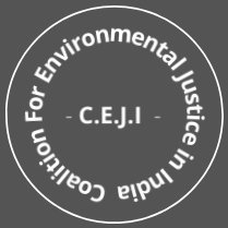 Coalition for Environmental Justice in India