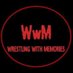 Wax (Wrestling with Memories) (@wwmthepodcast) Twitter profile photo