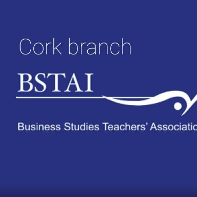 Business Studies Teachers Association of Ireland, Cork Branch